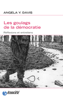 Goulags de la démocratie (Les)